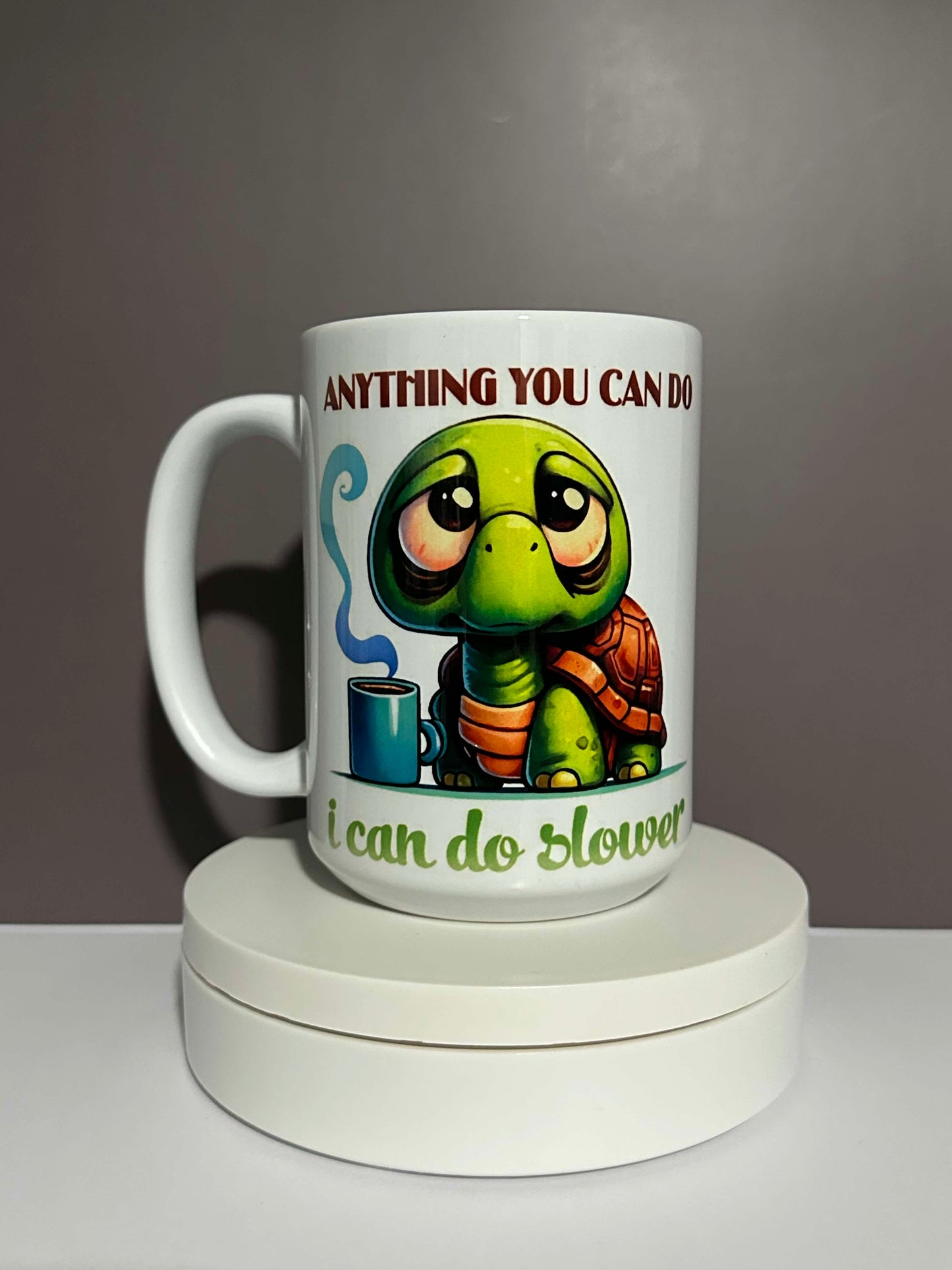 Can Do It Slower Mug